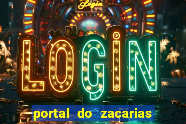 portal do zacarias mais 18